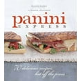 thumbnail image 2 of Panini Express : 50 Delicious Sandwiches Hot Off the Press (Hardcover), 2 of 2