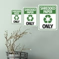 thumbnail image 3 of Portrait Round Plus Shredded Paper Only Wall or Door Sign | Office Eco-Friendly Signage - Large, 3 of 8