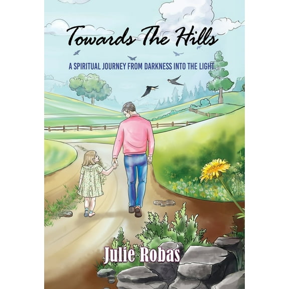 Towards The Hills, (Hardcover)