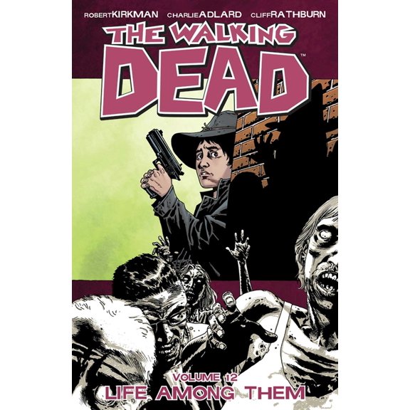 Pre-Owned Walking Dead (6 Stories) Walking Dead Volume 12: Life Among Them, Book 12, (Paperback)