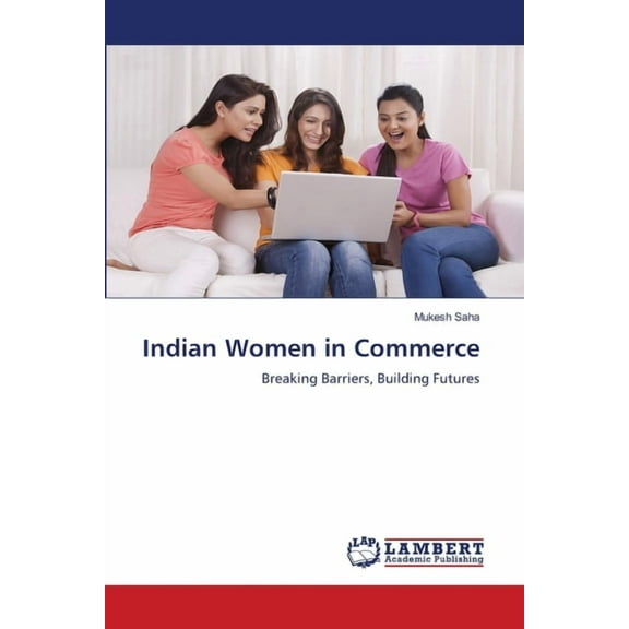 Indian Women in Commerce, (Paperback)