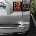 thumbnail image 2 of DistinctInk Custom Bumper Sticker - 6" x 6" Decorative Decal - Black Background - Love is Playing Every Game As If It's Your Last, 2 of 2