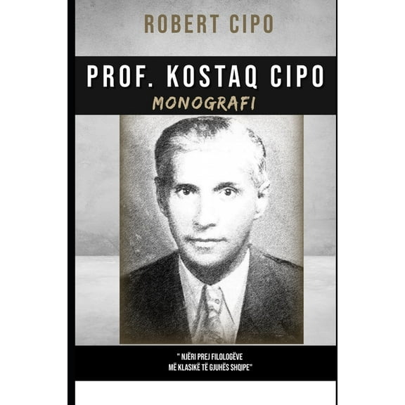 Prof. Kostaq Cipo: Monografi (Paperback)