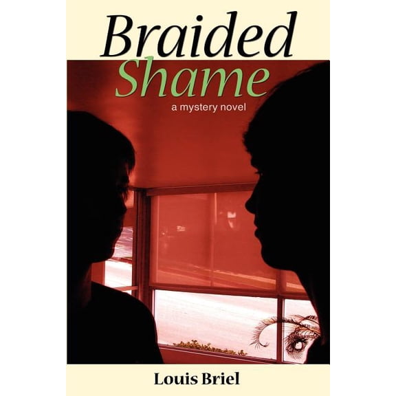 Braided Shame: A Mystery Novel