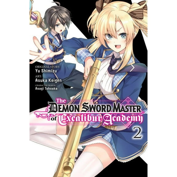 The Demon Sword Master of Excalibur Acad The Demon Sword Master of Excalibur Academy, Vol. 2 (Manga): Volume 2, Book 2, (Paperback)