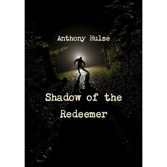 Shadow of the Redeemer (Paperback)