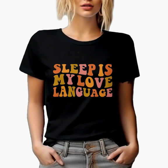 Sleep Is My Love Language, Funny Sleeping or Nap Lover Themed, Groovy Retro Wavy Text Merch Gift, Black T-Shirt, Small