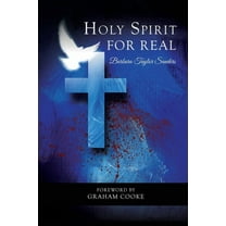 Holy Spirit: For Real, (Paperback)