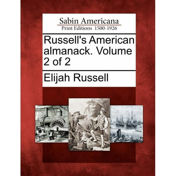 Russell's American Almanack. Volume 2 of 2, (Paperback)
