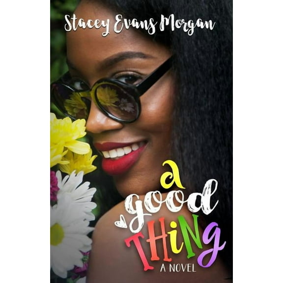 A Good Thing, (Paperback)