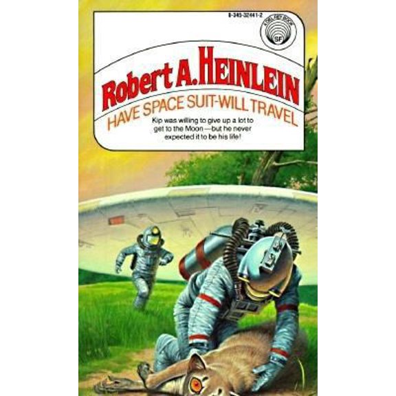 Pre-Owned Have Space Suit - Will Travel (Hardcover) 0684126494 9780345324412