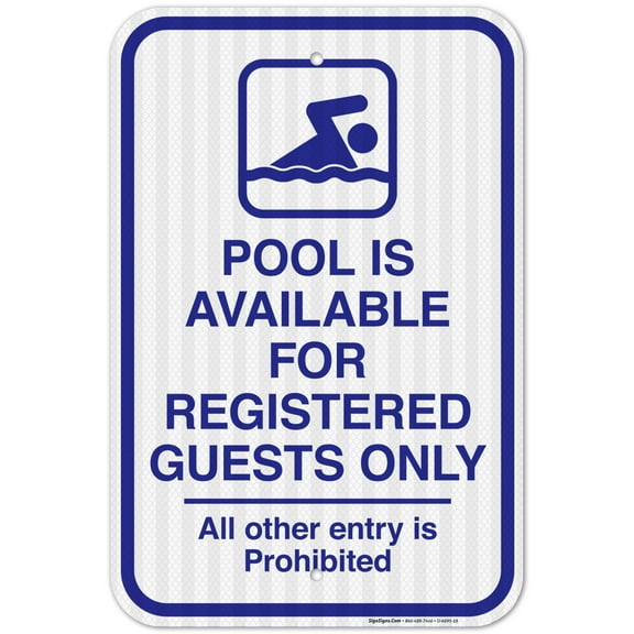 Pool Is Available For Registered Guests Only Sign, Pool Sign,