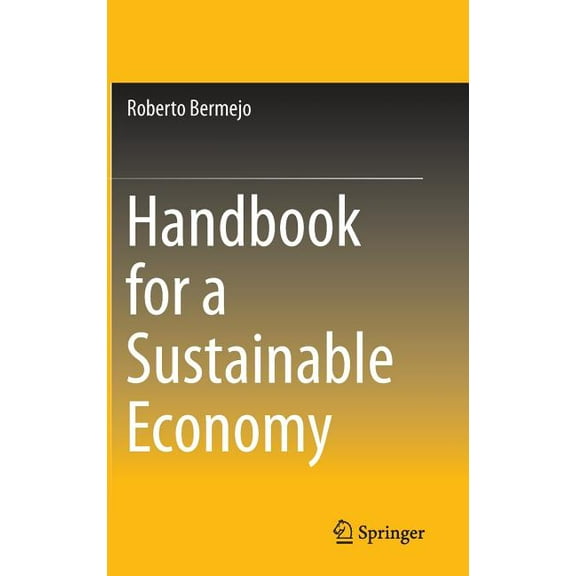 Handbook for a Sustainable Economy, (Hardcover)