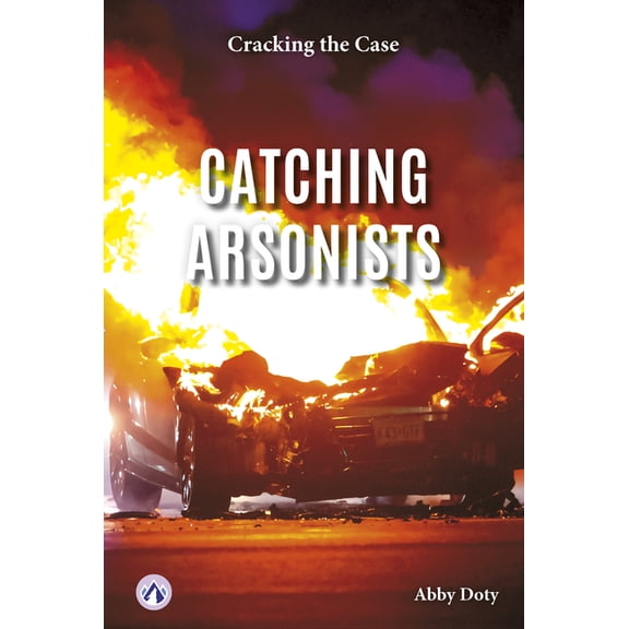 Catching Arsonists, (Paperback)