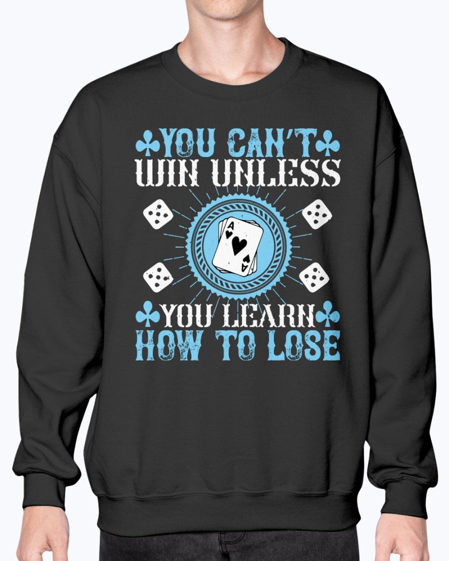Wedding Goodies You Cana T Win Unless You Learn How To Lose Coaching Sweatshirt Crew Walmart Com Walmart Com