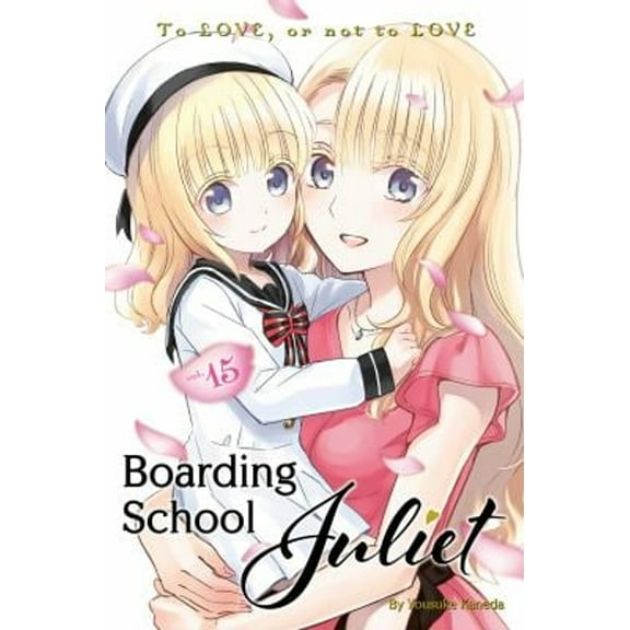 Pre-Owned Boarding School Juliet 15 (Paperback) 9781646510832