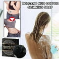 thumbnail image 5 of Under $5, Volcanic Mud Coffee-flavored Soap For Bathing With Soap To Cleanse The Skin, 5 of 8