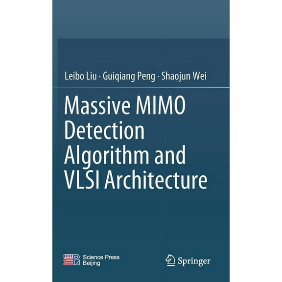 Massive Mimo Detection Algorithm and VLSI Architecture, (Hardcover)
