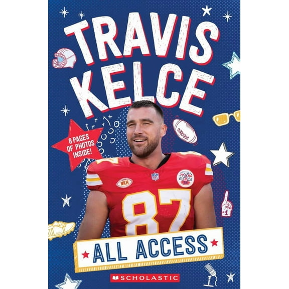 Travis Kelce: All Access (Media Tie-In) (Media tie-in) (Paperback)