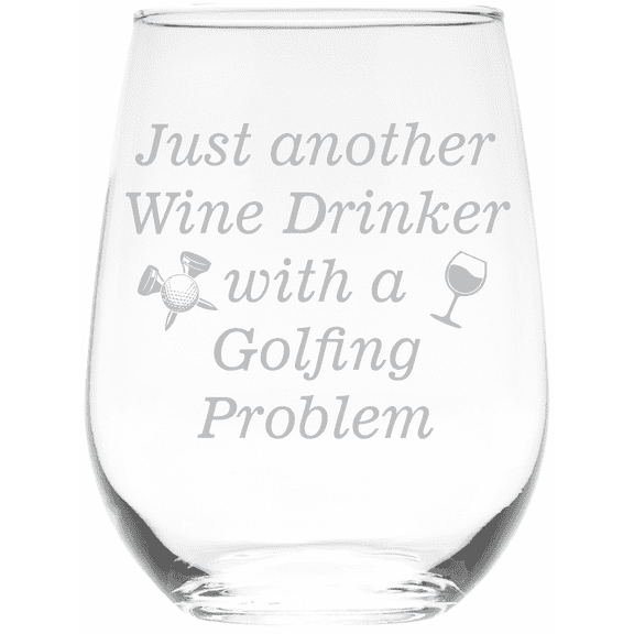 C&M Personal Gifts 17 oz Just Another Wine Drinker with a Golfing Problem Funny  Stemless Wine Glass