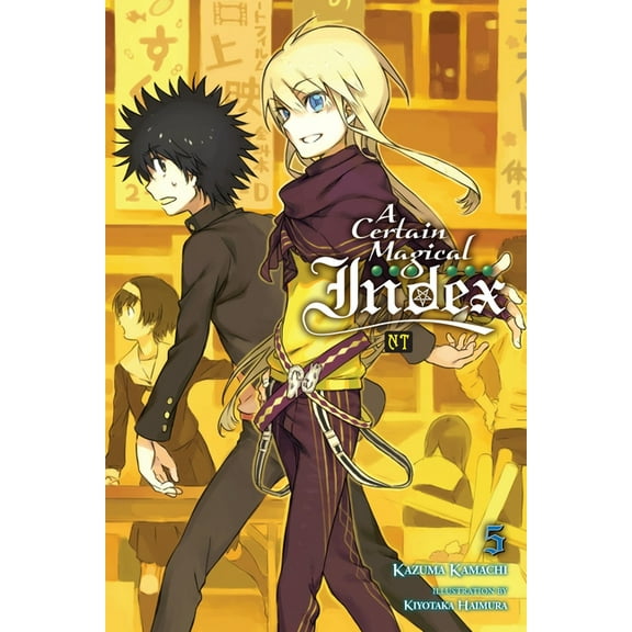 A Certain Magical Index NT (Light Novel) A Certain Magical Index Nt, Vol. 5 (Light Novel), Book 5, (Paperback)
