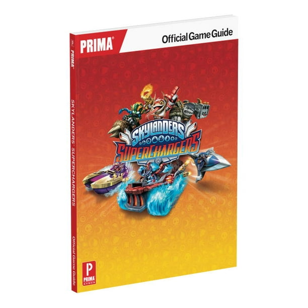 Skylanders Superchargers Official Strategy Guide