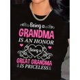 thumbnail image 1 of Crew Neck T-Shirt - Soft Slight Stretch Knit Fabric, Casual Short Sleeve Tee with "Being A Grandma Is An Honor A Great Grandma Is Priceless" Graphic, All Season Comfort Fit Top for Women, 1 of 7