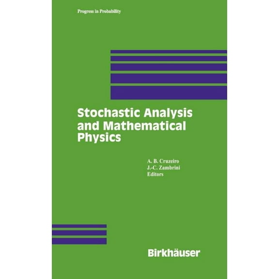 Progress in Probability Stochastic Analysis and Mathematical Physics, Book 50, (Hardcover)