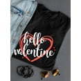 thumbnail image 3 of "Hello Valentine" Quote Heart Shape Background Women Black T-Shirt, Female Medium, 3 of 4