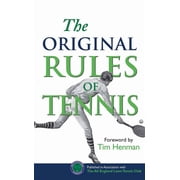 The Original Rules of Tennis, (Hardcover)