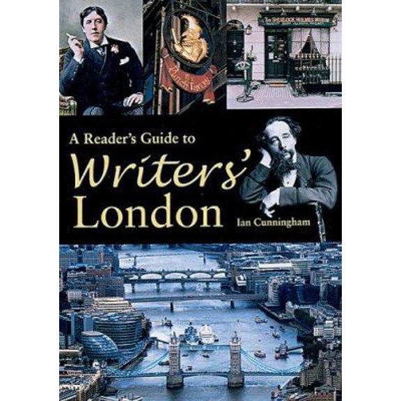 Pre-Owned A Reader's Guide to Writers' London (Hardcover) 0233001255 9780233001258