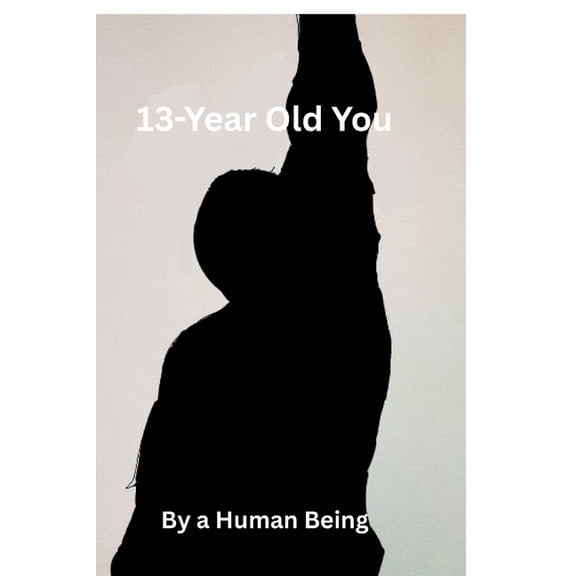 13-Year Old You, (Paperback)