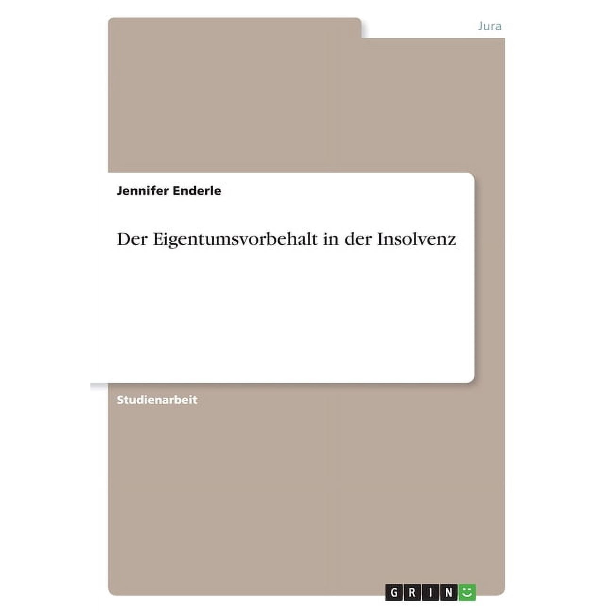 Der Eigentumsvorbehalt in der Insolvenz (Paperback)