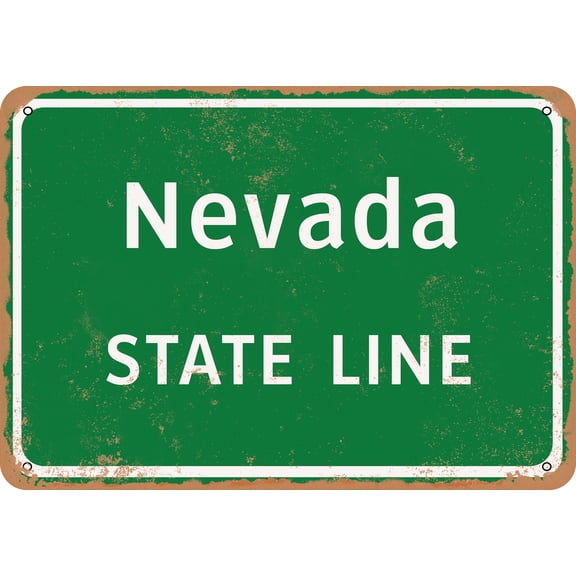 7 x 10 METAL SIGN - Nevada State Line - Vintage Rusty Look