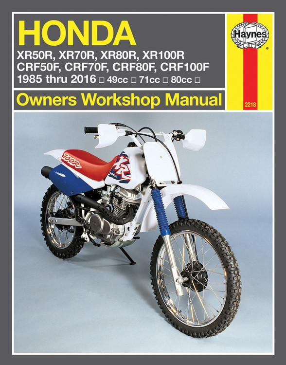 Honda XR & CRF 1985 thru 2016 : XR50R, XR70R, XR80R ...