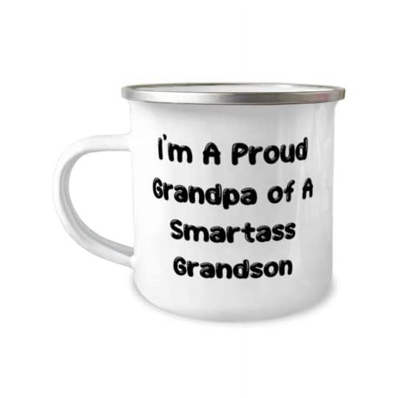 Inspire Grandson Gifts, I'm A Proud Grandpa of A Smartass Grandson, Useful Christmas 12oz Camper Mug Gifts For Grandson