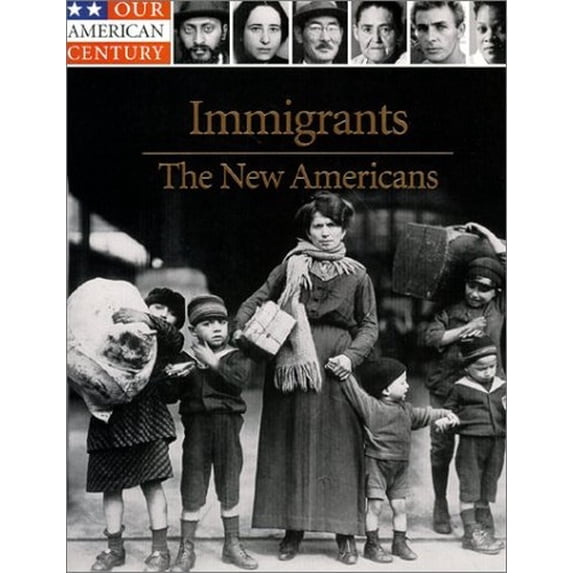 Pre-Owned Immigrants: The New Americans (Our American Century) Hardcover