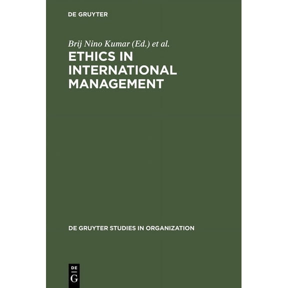 de Gruyter Studies in Organization Ethics in International Management, Book 84, (Hardcover)