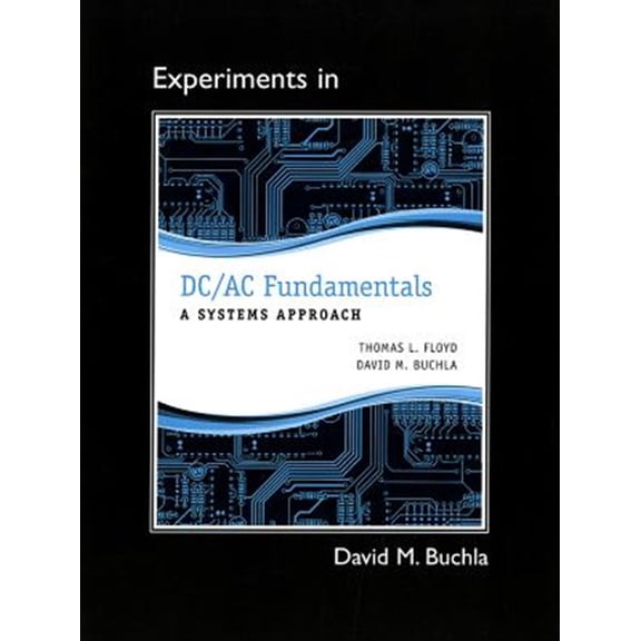 Pre-Owned Lab Manual for DC/AC Fundamentals: A Systems Approach