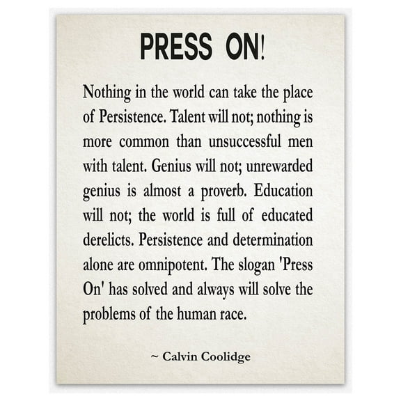 Press On Inspirational Wall Art By Calvin Coolidge Motivational Quote Home Decor Kitchen Office Artwork Best Inspiring Gift Idea For Men & Women Persistence Poster Decor