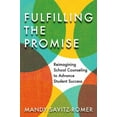 thumbnail image 1 of Pre-Owned Fulfilling the Promise: Reimagining School Counseling to Advance Student Success (Paperback) 1682533530 9781682533536, 1 of 1