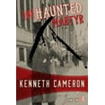 thumbnail image 1 of Pre-Owned The Haunted Martyr (Paperback) 1631941976 9781631941979, 1 of 1