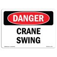 thumbnail image 1 of SignMission OS-DS-D-35-L-1757 OSHA Danger Sign - Crane Swing, 1 of 1