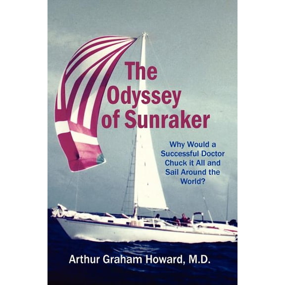 The Odyssey of Sunraker, (Paperback)