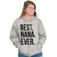 thumbnail image 3 of Best Nana Ever Grandmother Grandma Zip Hoodie Sweatshirt Women Brisco Brands S, 3 of 6