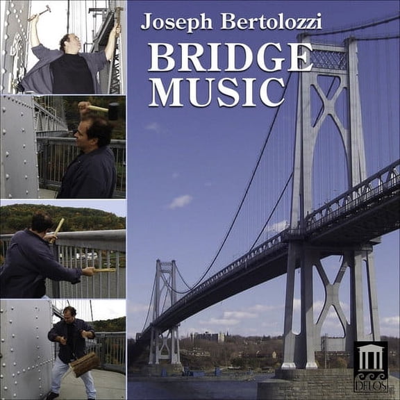 Joseph Bertolozzi - Bridge Music - Music & Performance - CD