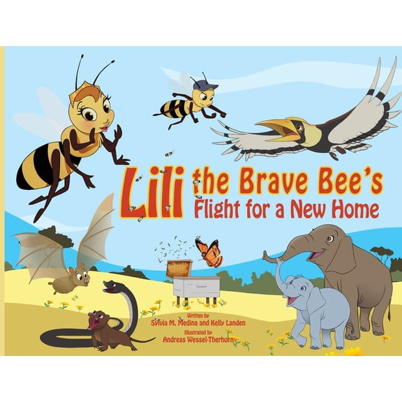 Lili the Brave Bee's Flight for a New Home - PB: Environmental Heroes Series, (Paperback)