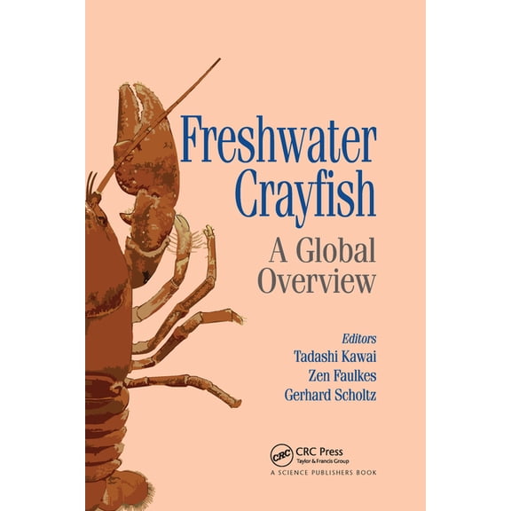 Freshwater Crayfish: A Global Overview, (Paperback)