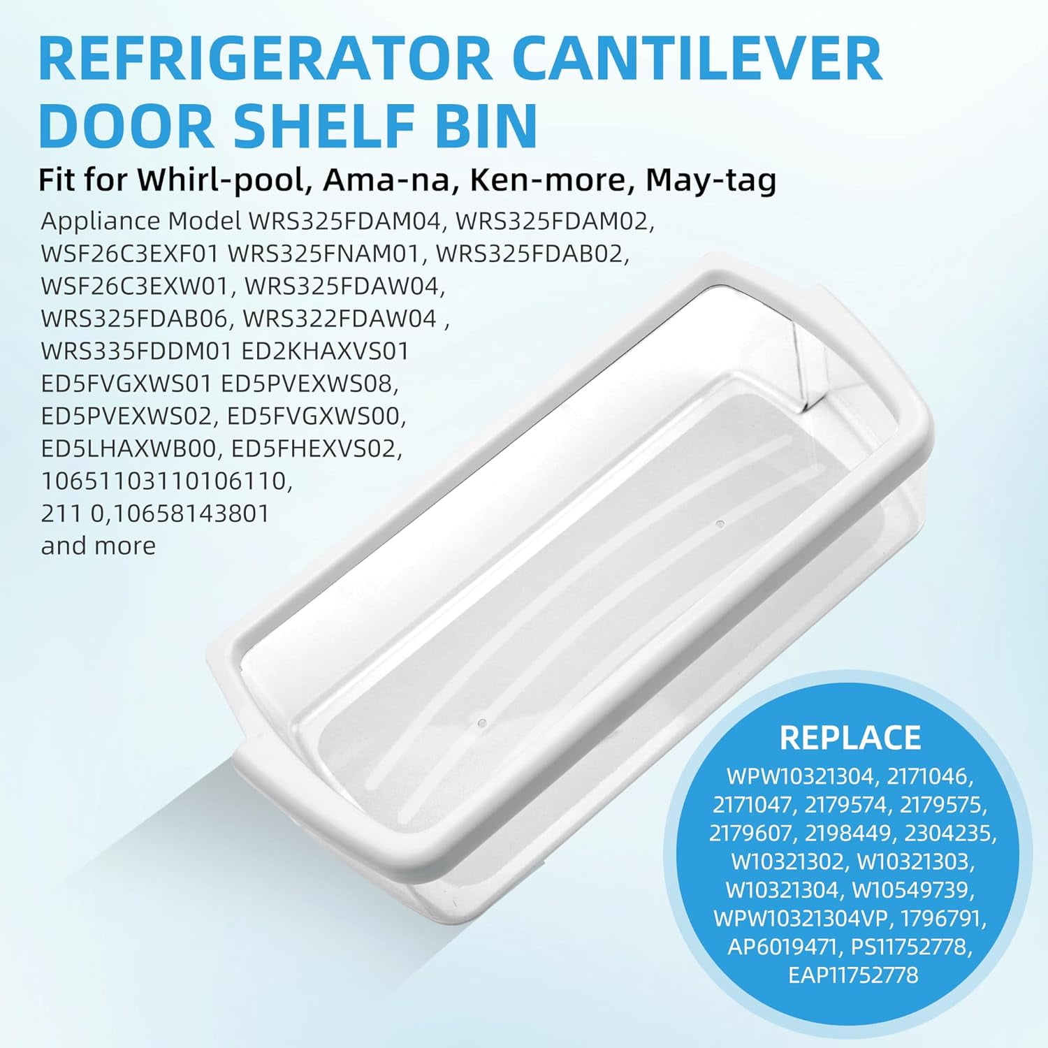[2 PACK]W10321304 Refrigerator Door Shelf Replacement Compatible with Whirlpool Fridge Door Bin WRS325FDAM01, WRS325FDAM02, WRS325FDAM04, ED5FVGXWS07 - Replace WPW10321304,AP6019471, 2179574, 2179575