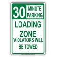 thumbnail image 1 of Loading Zone Parking Violators Will Be Towed Reserved Time Limit Alert Caution Warning Notice Aluminum Metal Sign 18"x24" Plate, 1 of 1